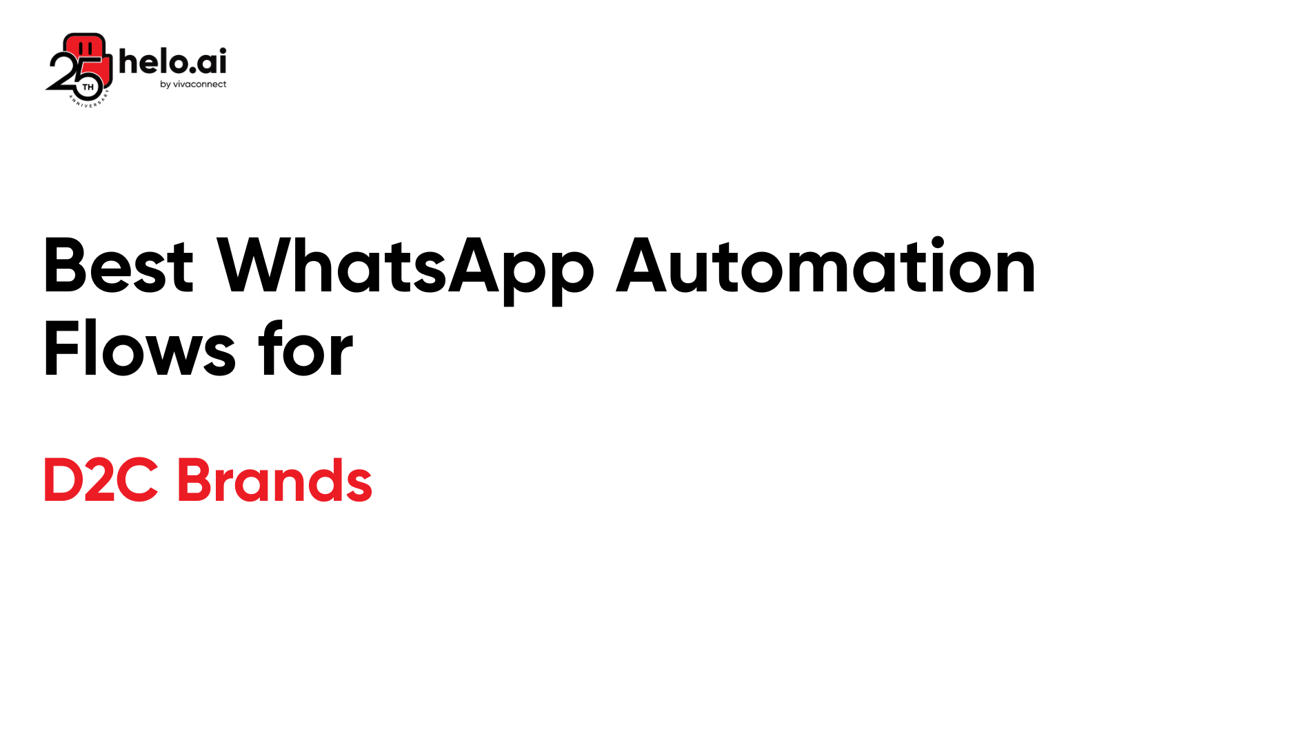 Best WhatsApp Automation Flows for D2C Brands